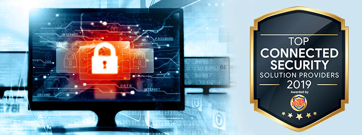 Top 10 Connected Security Solution Companies - 2019