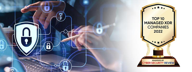 Top 10 Managed XDR Companies - 2022