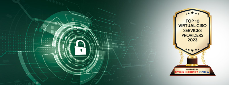 Top 10 Virtual CISO Services Companies - 2023