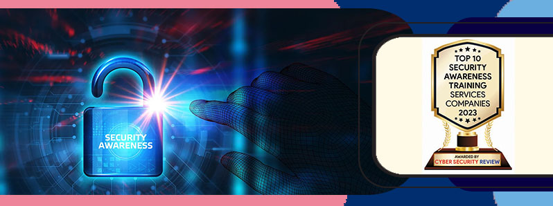 Top 10 Security Awareness Training Services Companies - 2023